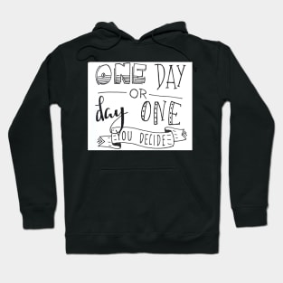 Day One Hoodie